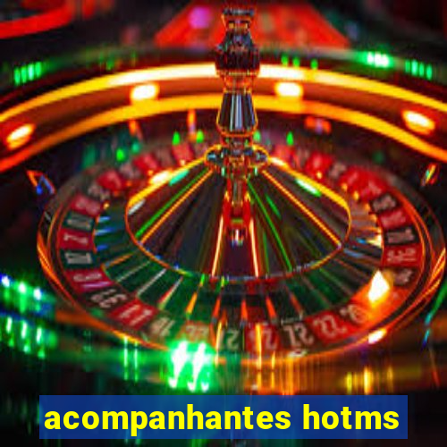 acompanhantes hotms